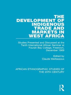cover image of The Development of Indigenous Trade and Markets in West Africa